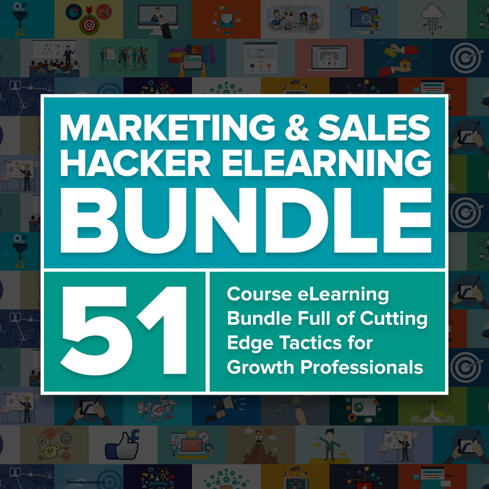 Marketing and Sales Hacker eLearning Bundle